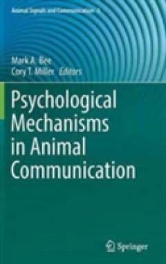 Psychological Mechanisms in Animal Communication