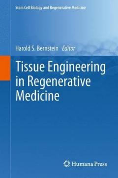 Tissue Engineering in Regenerative Medicine