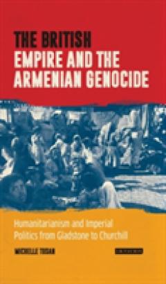 The British Empire and the Armenian Genocide