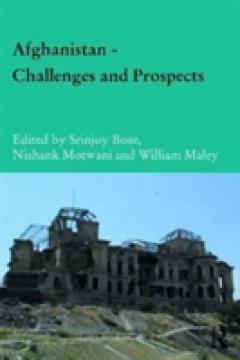 Afghanistan - Challenges and Prospects