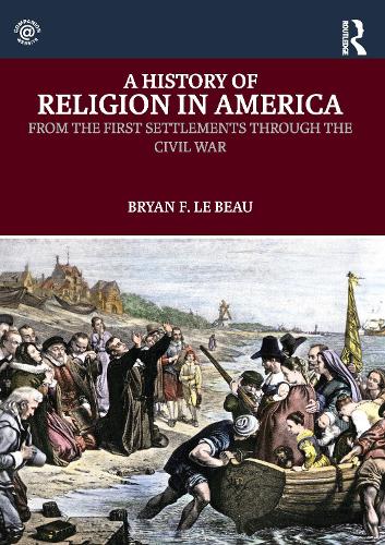 A History of Religion in America - USA) Kansas Bryan F. (University of ...