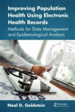 Improving Population Health Using Electronic Health Records