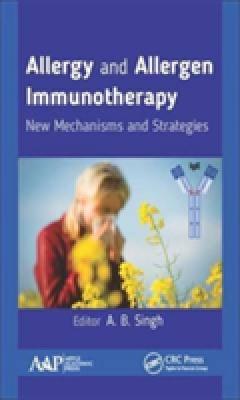 Allergy and Allergen Immunotherapy