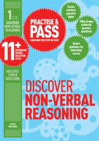 Practise &amp; Pass 11+ Level One: Discover Non-verbal Reasoning