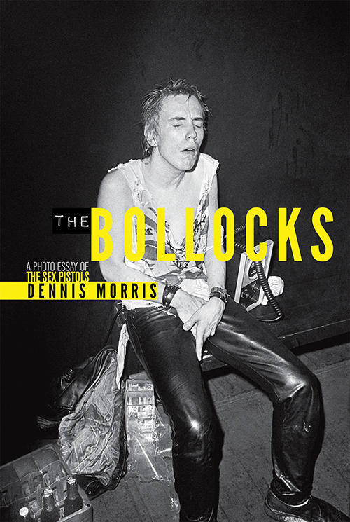 Dennis Morris: The Bollocks