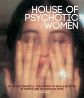 House Of Psychotic Women (paperback)