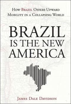 Brazil is the New America