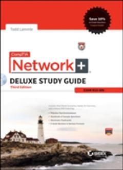 CompTIA Network+ Deluxe Study Guide