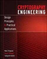 Cryptography Engineering - Niels Ferguson, Bruce Schneier, Tadayoshi Kohno