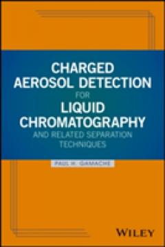 Charged Aerosol Detection for Liquid Chromatography and Related Separation Techniques