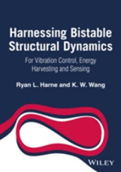 Harnessing Bistable Structural Dynamics