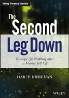 The Second Leg Down - Strategies for Profiting    After a Market Sell-off