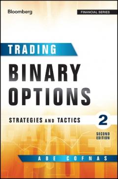 Trading Binary Options, Second Edition