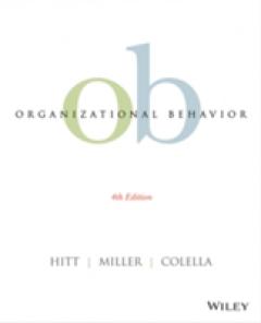 Organizational Behavior, Fourth Edition - Michael A. Hitt, C. Chet