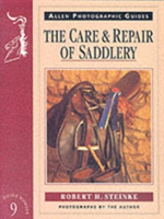 The Care and Repair of Saddlery