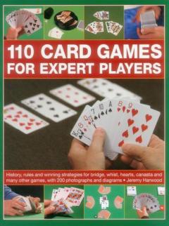 Coperta cărții 110 Card Games for Expert Players
