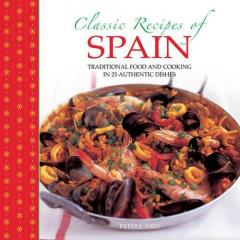 Coperta cărții Classic Recipes of Spain