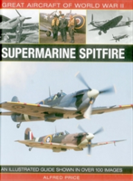 Great Aircraft Of World War II: Supermarine Spitfire