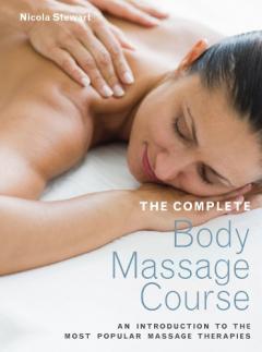 The Complete Body Massage Course