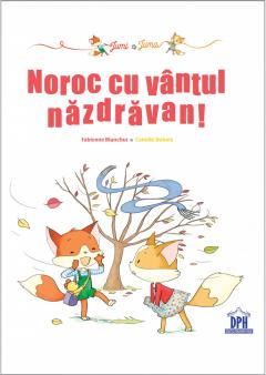 Noroc cu vantul nazdravan!