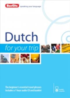 Berlitz Language: Dutch for Your Trip