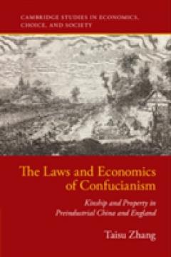 The Laws and Economics of Confucianism