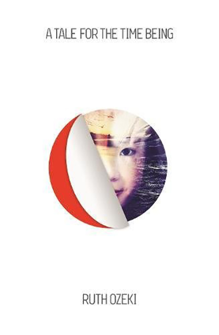 A Tale for the Time Being - Ruth Ozeki