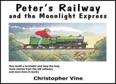 Peter's Railway and the Moonlight Express
