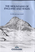 The Mountains of England and Wales: Vol 1 Wales