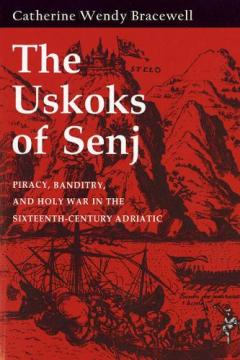 The Uskoks of Senj
