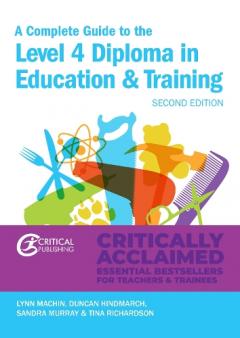 A Complete Guide to the Level 4 Certificate in Education and Training ...