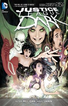 Justice League Dark - Volume 1