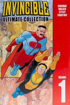 Invincible: The Ultimate Collection Volume 1