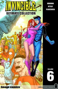 Invincible: The Ultimate Collection - Volume 6