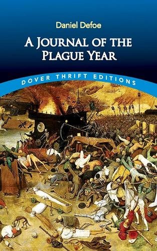 A Journal of the Plague Year - Daniel Defoe