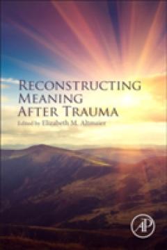 Reconstructing Meaning After Trauma