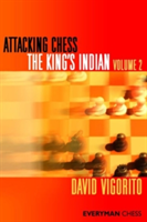 Attacking Chess: The King&#039;s Indian