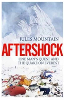 Aftershock: The Quake on Everest and One Man&#039;s Quest