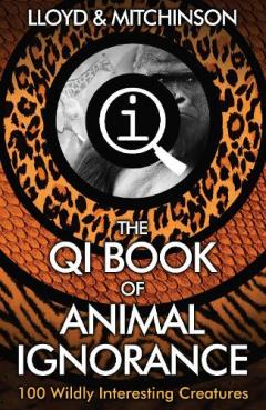 Coperta cărții QI: The Book of Animal Ignorance