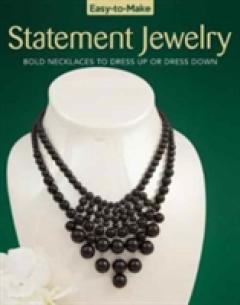 Easy To Make Statement Jewelry