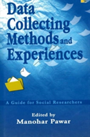 Data Collecting Methods and Experiences