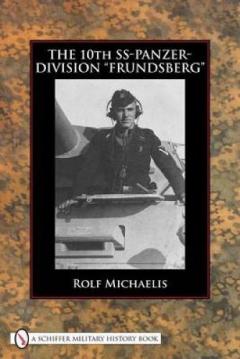 The 10th SS-Panzer-Division "Frundsberg"