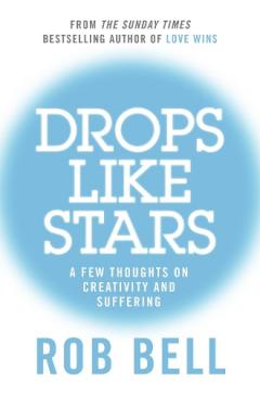 Drops Like Stars
