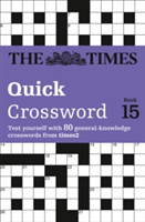 The Times Quick Crossword Book 15