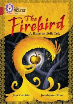 Coperta cărții The Firebird: A Russian Folk Tale