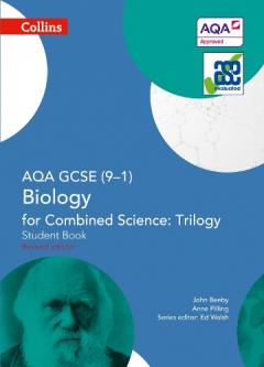 Coperta cărții AQA GCSE Biology for Combined Science: Trilogy 9-1 Student Book
