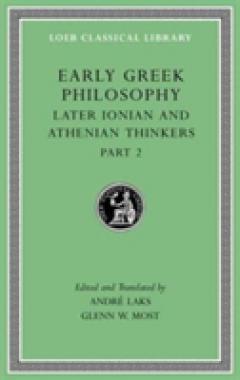 Early Greek Philosophy, Volume VII