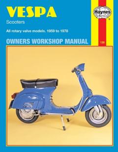 Coperta cărții Vespa Scooters 90, 125, 150, 180 and 200cc Owner's Workshop Manual
