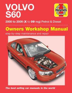 Coperta cărții Volvo S60 Petrol and Diesel Owner's Workshop Manual