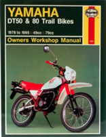Yamaha DT50 and 80 Trail Bikes Owner&#039;s Workshop Manual